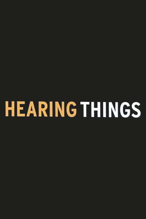 Hearing Things (2005) poster