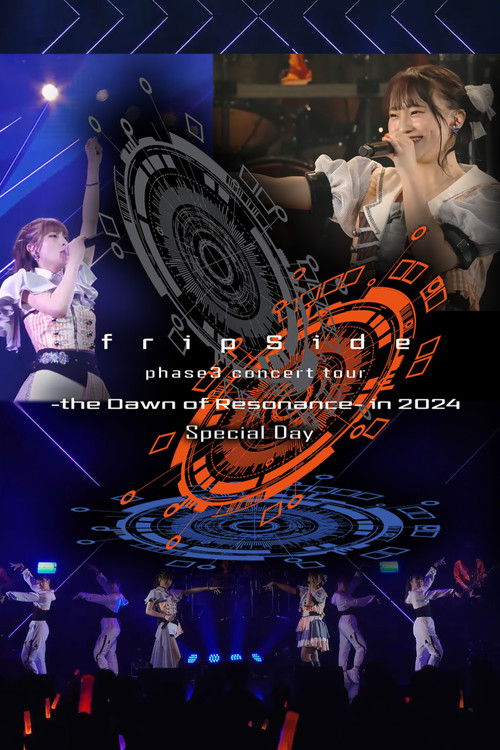fripSide phase3 concert tour -the Dawn of Resonance- in 2024 [Special Day]<2024.7.13（Sat）神奈川・KT Zepp Yokohama> (2024) poster