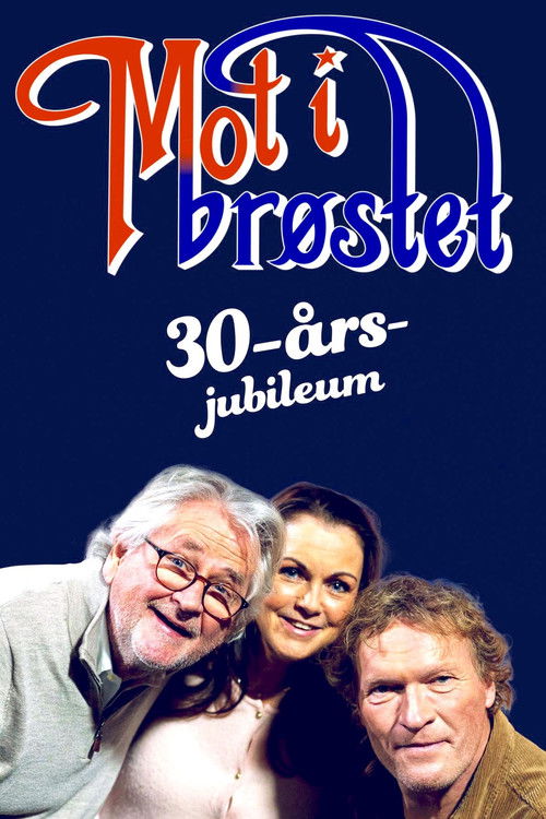Mot i brøstet – 30th Anniversary (2023) poster