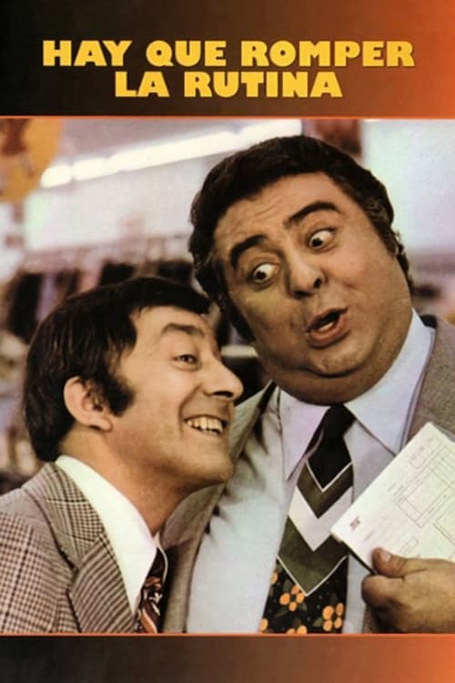 Hay que romper la rutina (1974) poster