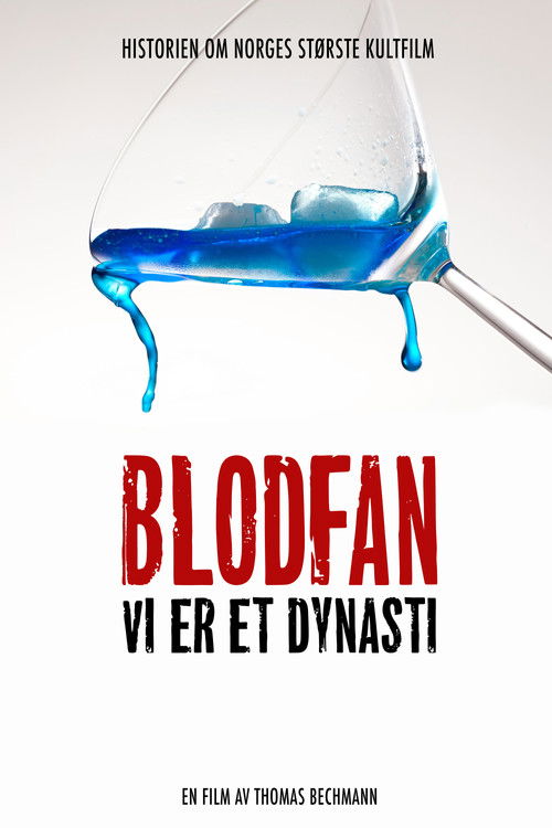 Blodfan - Vi er et Dynasti (2025) poster