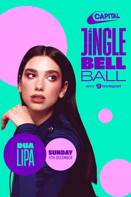 Dua Lipa: Live at Capital's Jingle Bell Ball 2022 (2022) poster