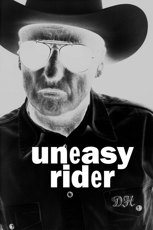 Dennis Hopper: Uneasy Rider (2016) poster