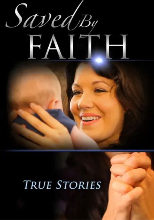 Saved by Faith poster
