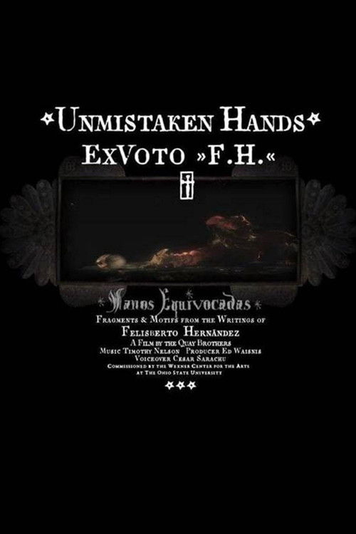 Unmistaken Hands: Ex Voto F.H. (2013) poster