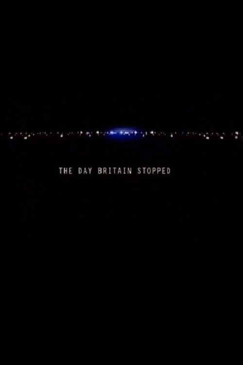 The Day Britain Stopped (2003) poster