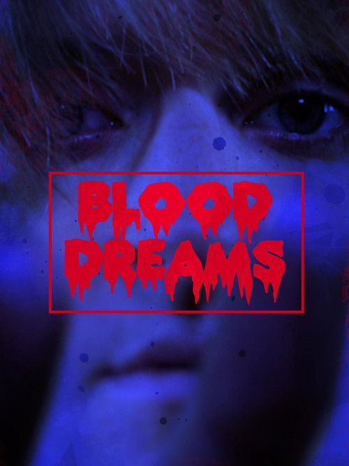 Blood Dreams (2018) poster