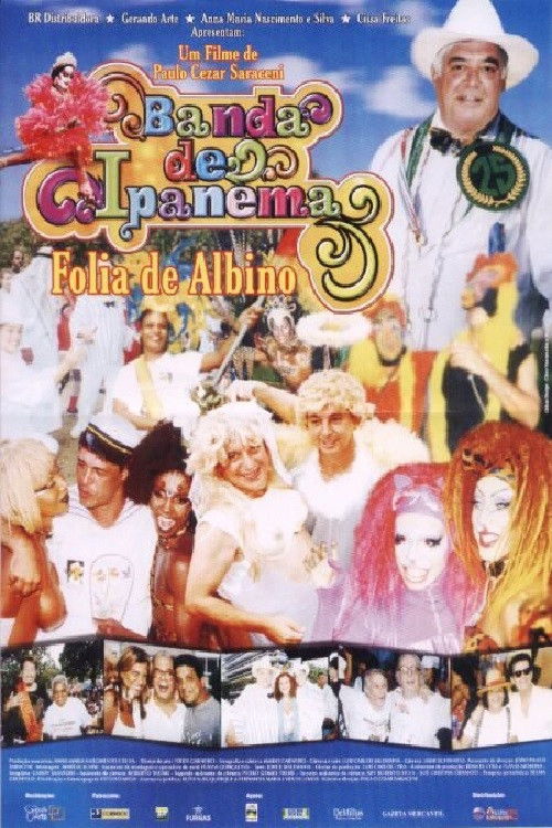 Banda de Ipanema — Folia de Albino (2002) poster