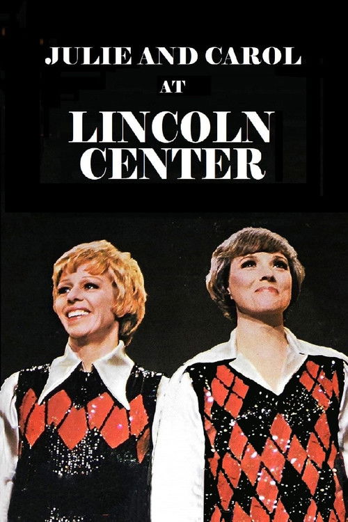 Julie and Carol at Lincoln Center (1971) poster