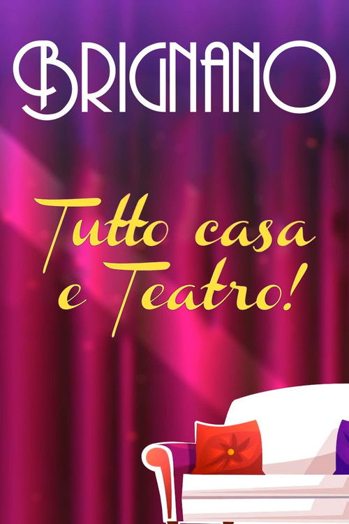 Enrico Brignano: Brignano tutto casa e teatro! (2020) poster