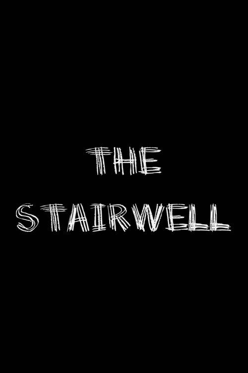 The Stairwell (2006) poster