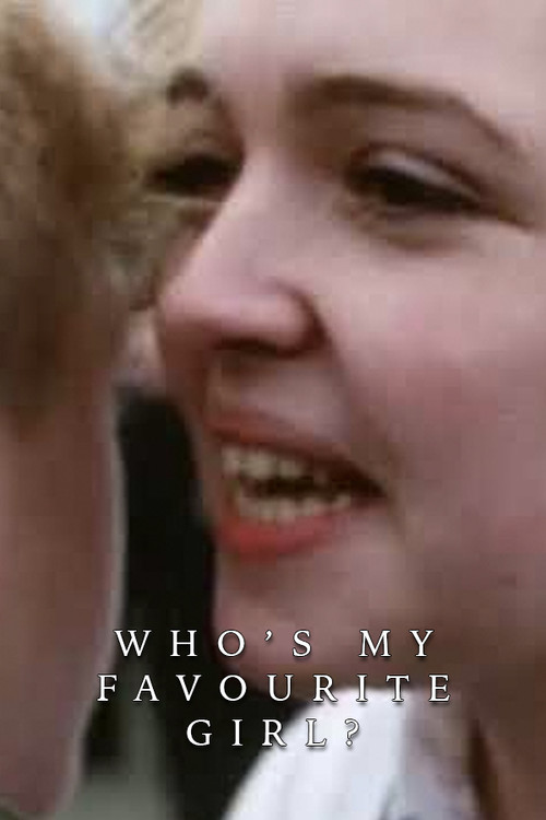 Who's My Favourite Girl? (1999) poster