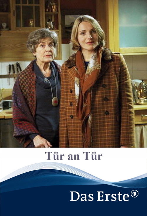Tür an Tür (2013) poster