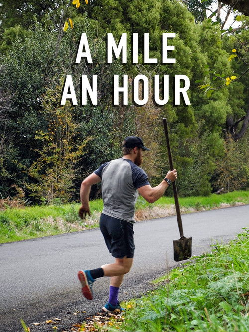A Mile an Hour (2018) poster