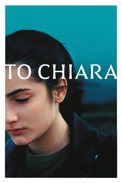 A Chiara (2021) poster