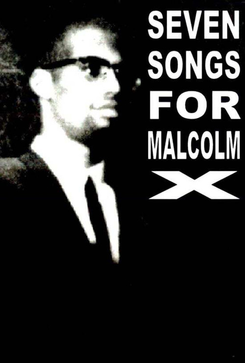 Seven Songs for Malcolm X (1993) poster