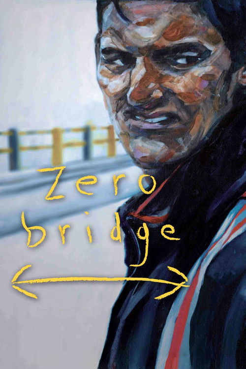 Zero Bridge (2008) poster