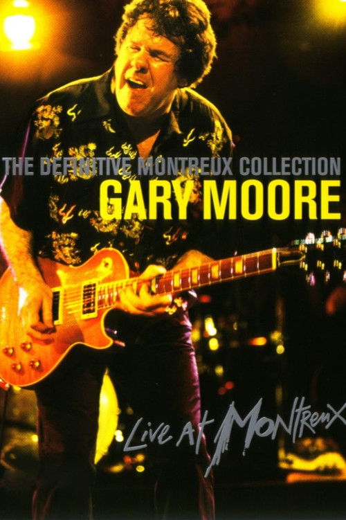 Gary Moore - The Definitive Montreux Collection (2007) poster
