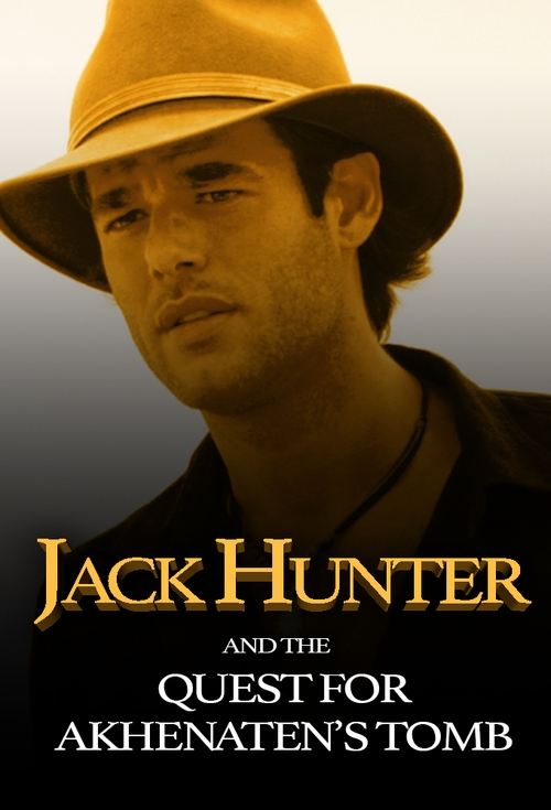 Jack Hunter and the Quest for Akhenaten's Tomb (2008) poster