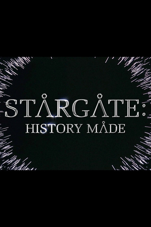 Stargate: History Made (2009) poster