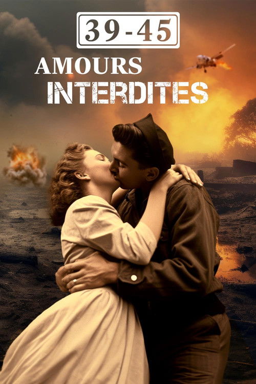 39/45 : Amours interdites (2020) poster