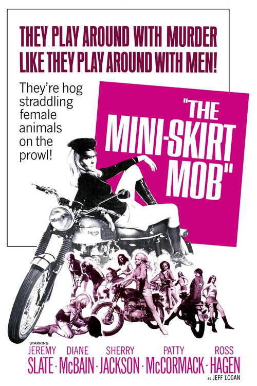 The Mini-Skirt Mob (1968) poster