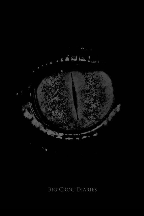 Big Croc Diaries: Special Edition (2002) poster