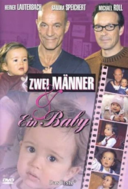 Zwei Männer und ein Baby (2004) poster
