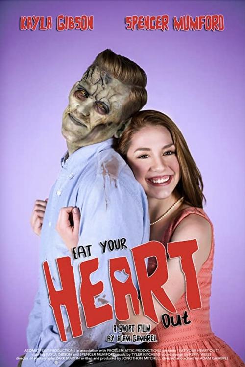 Eat Your Heart Out (2017) poster