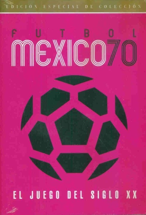 Fútbol México 70 (1970) poster