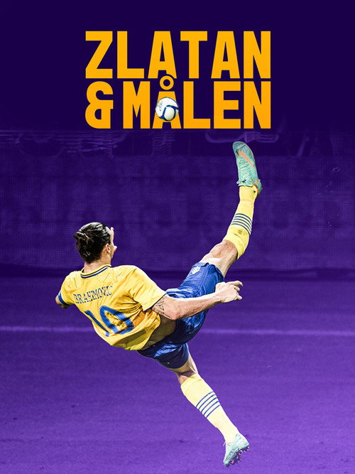 Zlatan och målen (2024) poster