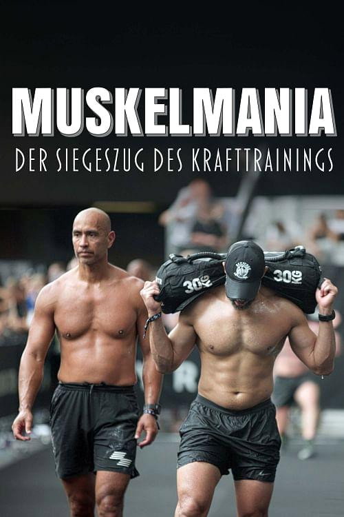 Muskelmania - Der Siegeszug des Krafttrainings (2025) poster