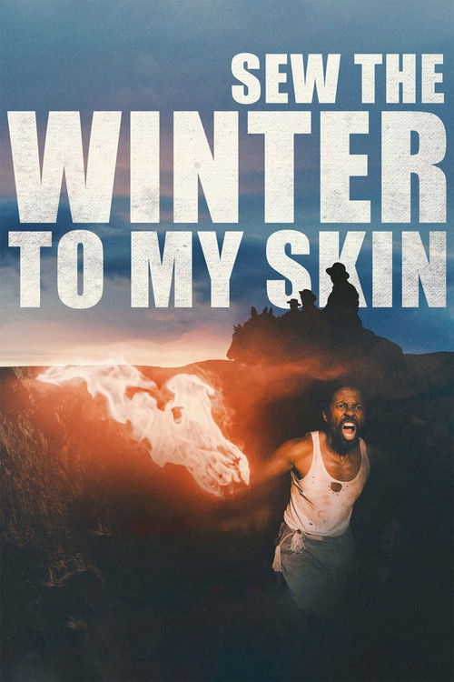 Sew the Winter to My Skin (2019) poster