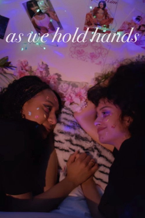 As We Hold Hands (2022) poster