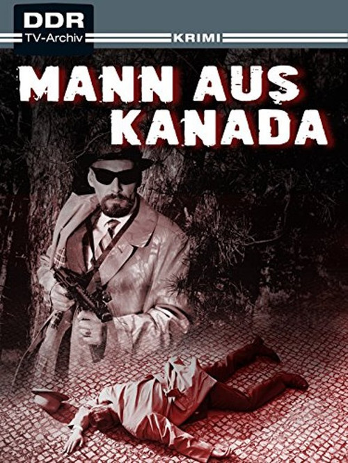 Der Mann aus Kanada (1967) poster