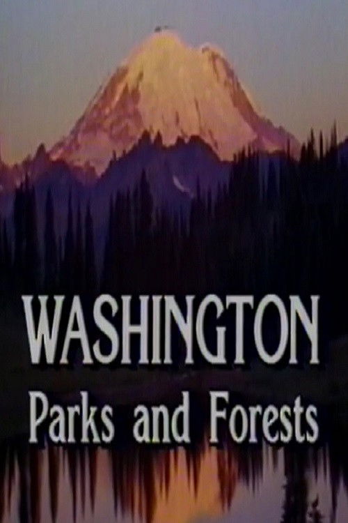Washington: Parks and Forests (1990) poster