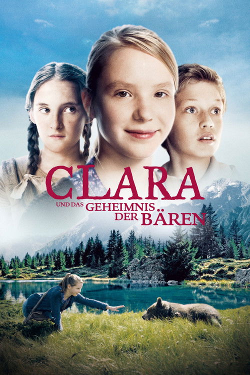 Clara und das Geheimnis der Bären (2013) poster