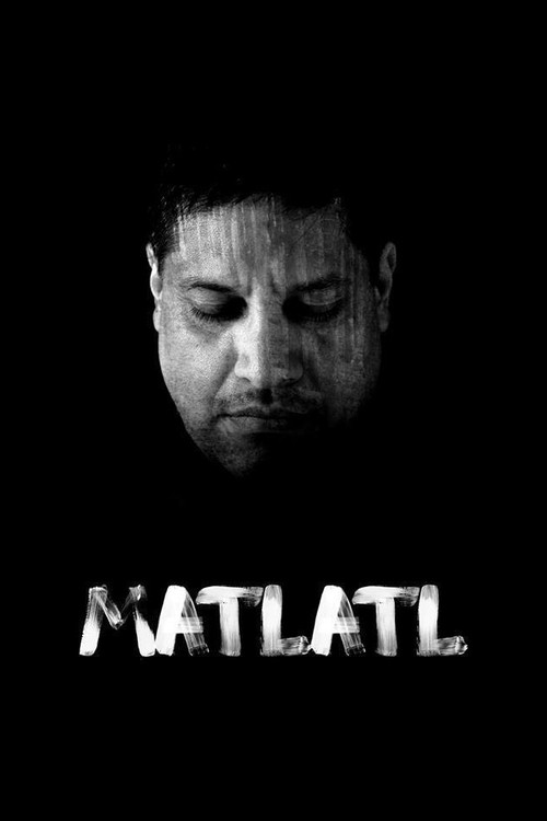 Matlatl (2017) poster