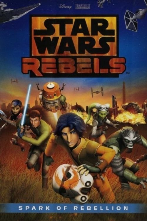 Star Wars Rebels: İsyan Kıvılcımı (2014) poster