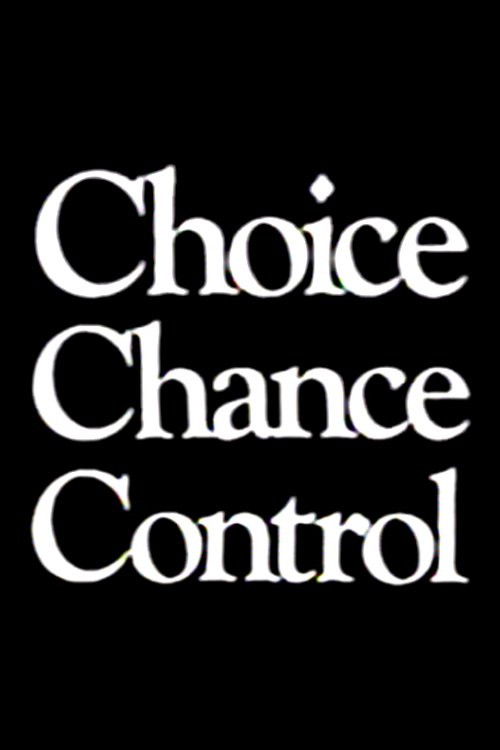 Choice Chance Control (1988) poster