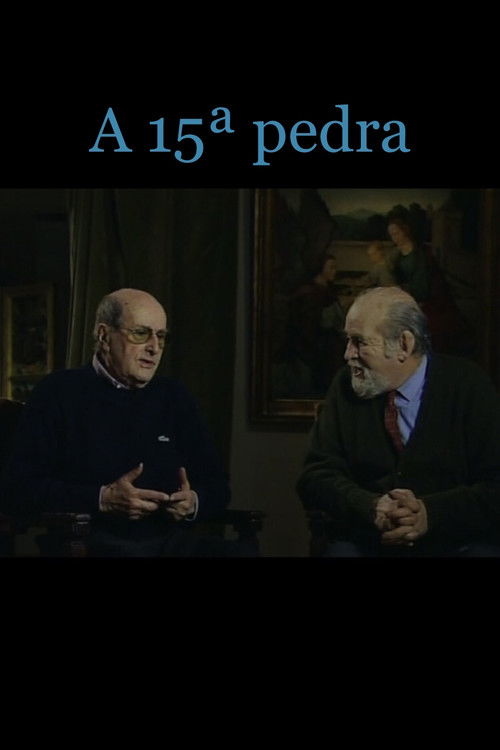 A 15ª Pedra (2007) poster