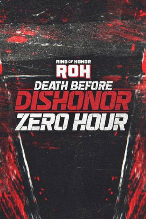 ROH Death Before Dishonor 2025: Zero Hour (2025) poster