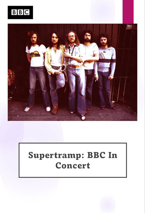 Supertramp - BBC in Concert (1977) poster