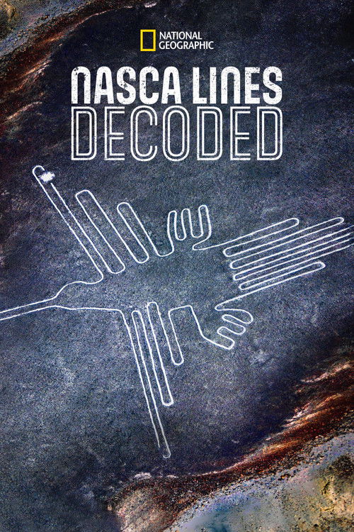 Nasca Lines Decoded (2010) poster