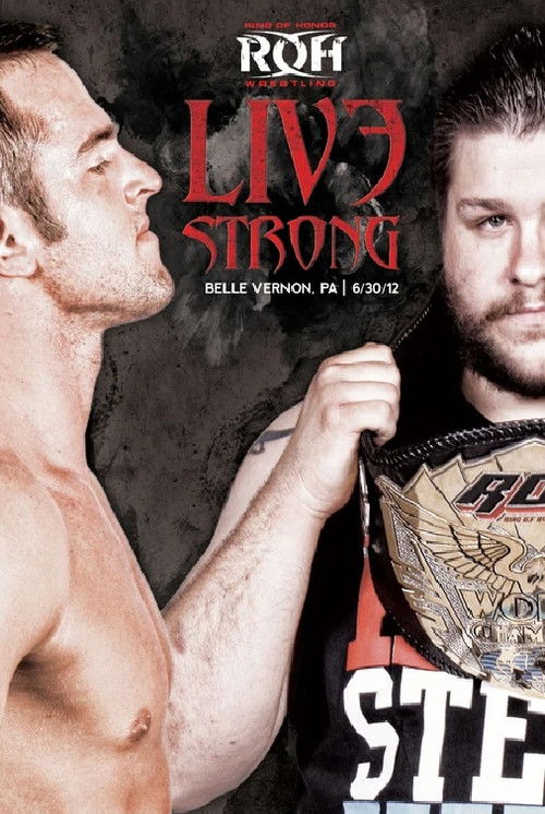 ROH: Live Strong (2012) poster