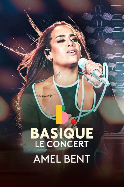 Amel Bent - Basique, le concert (2022) poster