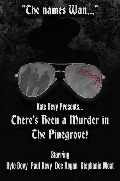 There's Been a Murder in The Pinegrove! (2023) poster