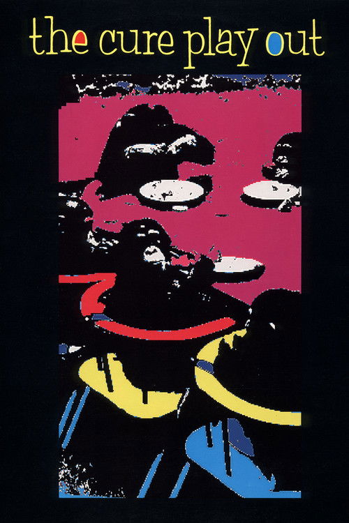 The Cure: Play Out (1991) poster