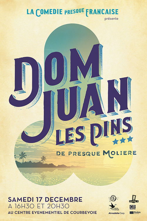 La Comédie presque française : Dom Juan les Pins (2016) poster