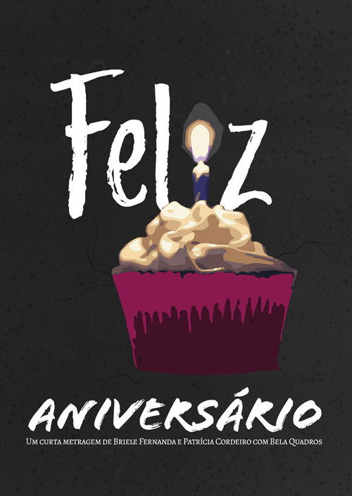 Feliz Aniversário (2021) poster